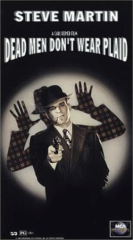 Dead Men Don't Wear Plaid