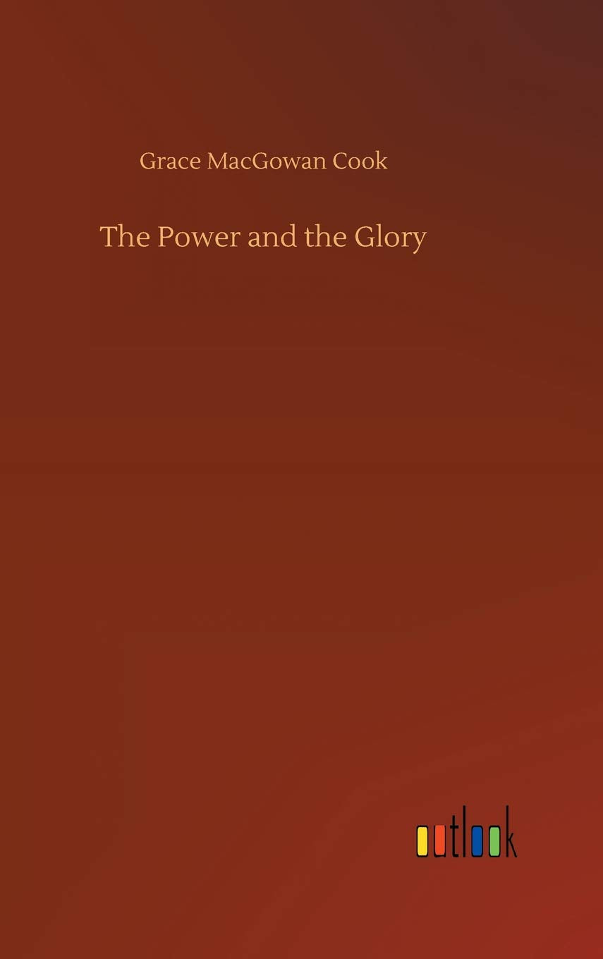 The Power and the Glory