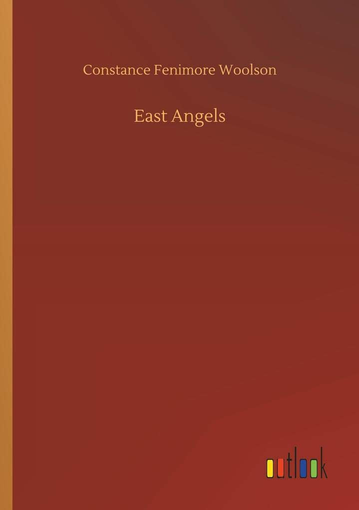 East Angels (German Edition)
