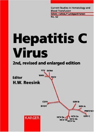 Hepatitis C Virus (CURRENT STUDIES IN HEMATOLOGY AND BLOOD TRANSFUSION)
