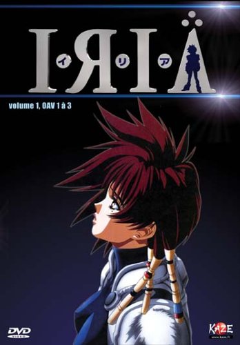 Iria - Vol.1 (3 épisodes)