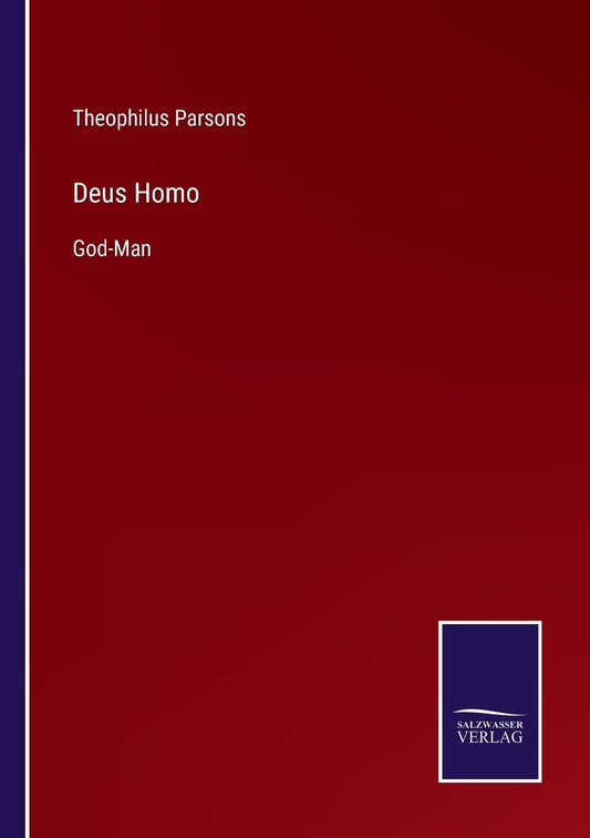 Deus Homo: God-Man