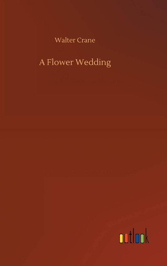 A Flower Wedding