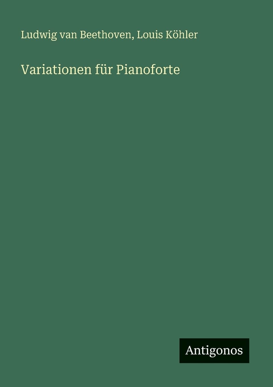 Variationen für Pianoforte (German Edition)