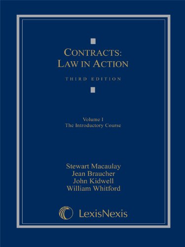 Contracts: Law in Action: Volume I: The Introductory Course (2010 Loose-leaf Version)