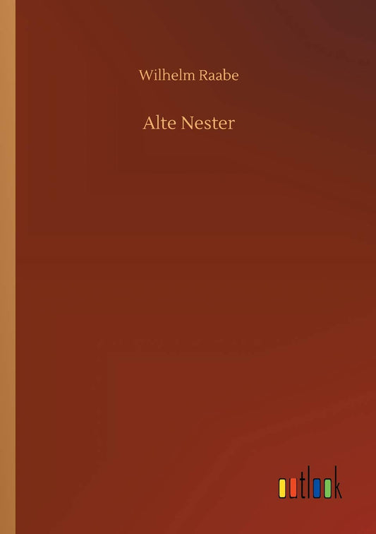 Alte Nester (German Edition)
