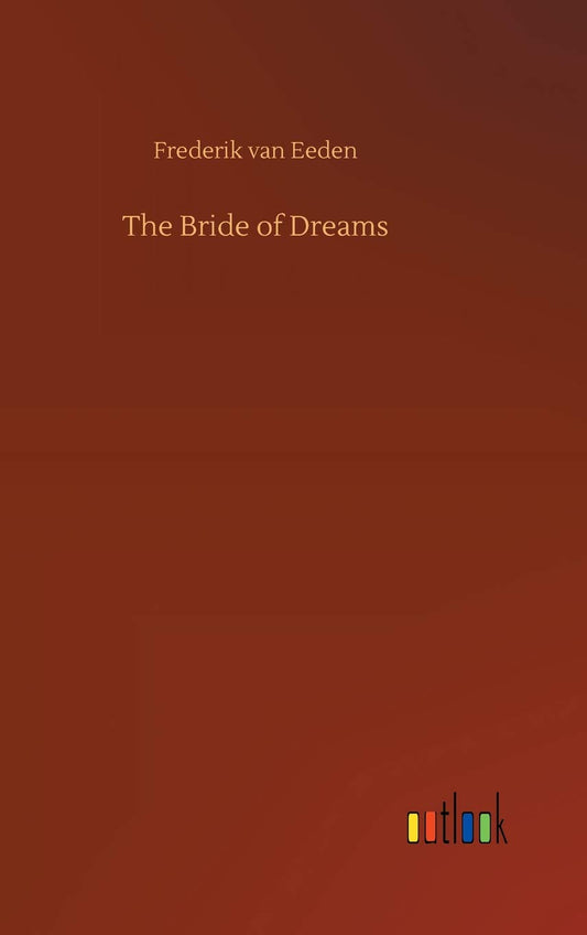 The Bride of Dreams