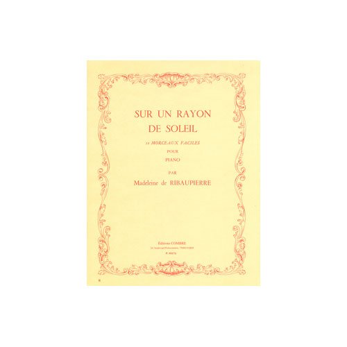 Sur un rayon de soleil (10 morceaux faciles)