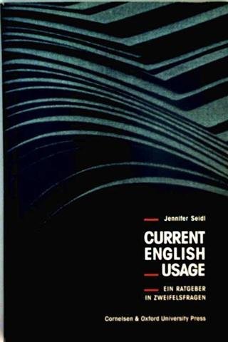 Current English Usage: Ein Ratgeber In Zweifelsfragen