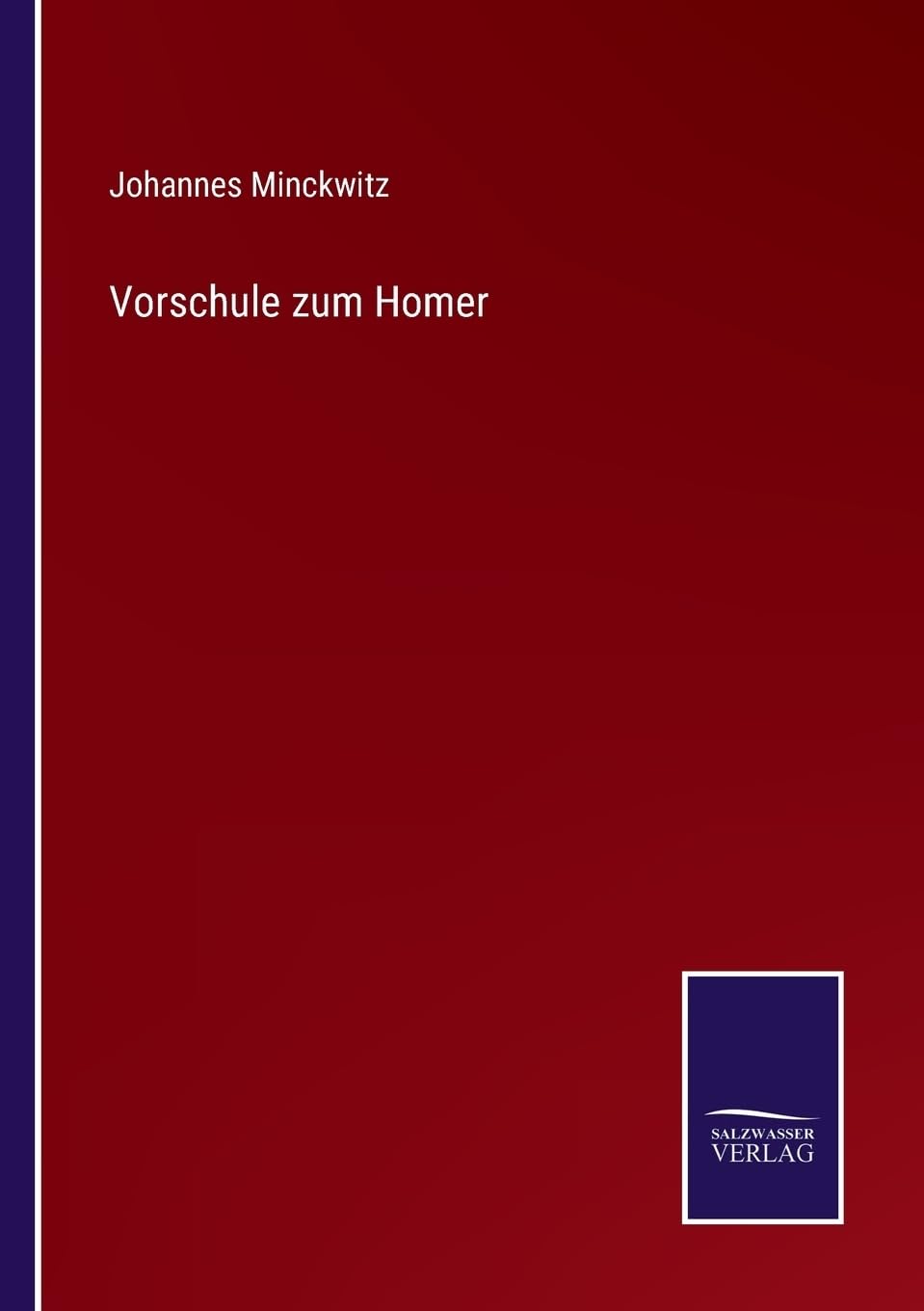 Vorschule zum Homer (German Edition)
