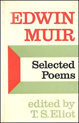 Selected Poems: Edwin Muir