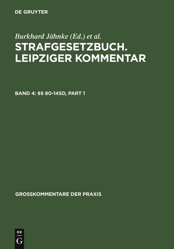 §§ 80-145d (Großkommentare der Praxis) (German Edition)