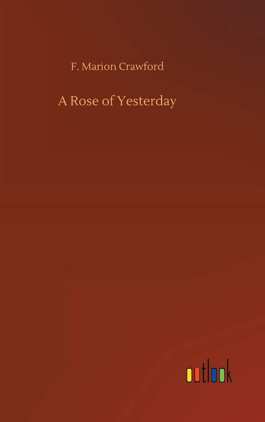 A Rose of Yesterday