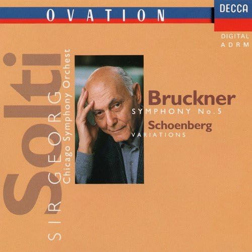 Bruckner: Symphony No 5; Solti