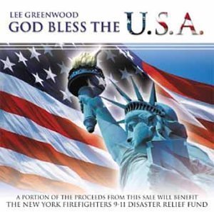 God Bless The U.S.A. by Lee Greenwood