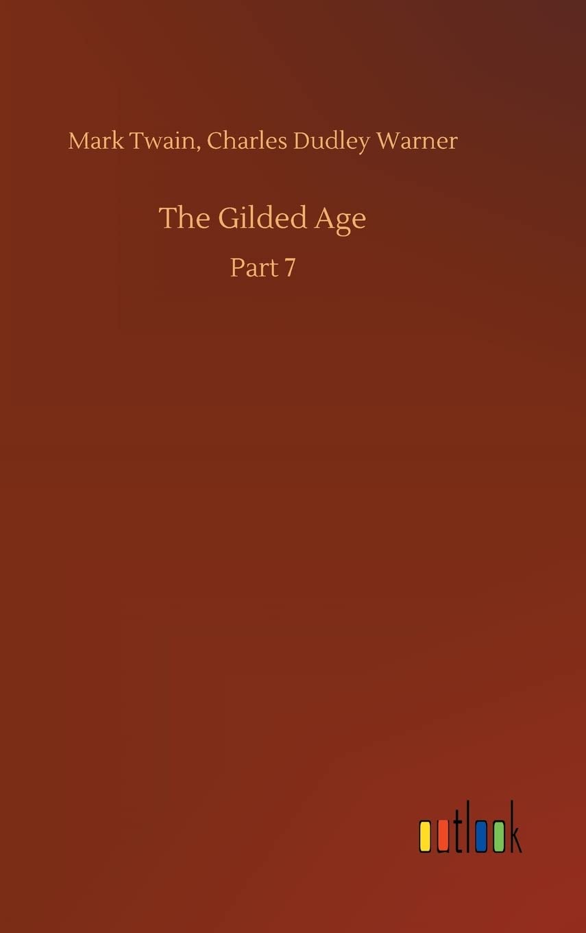The Gilded Age