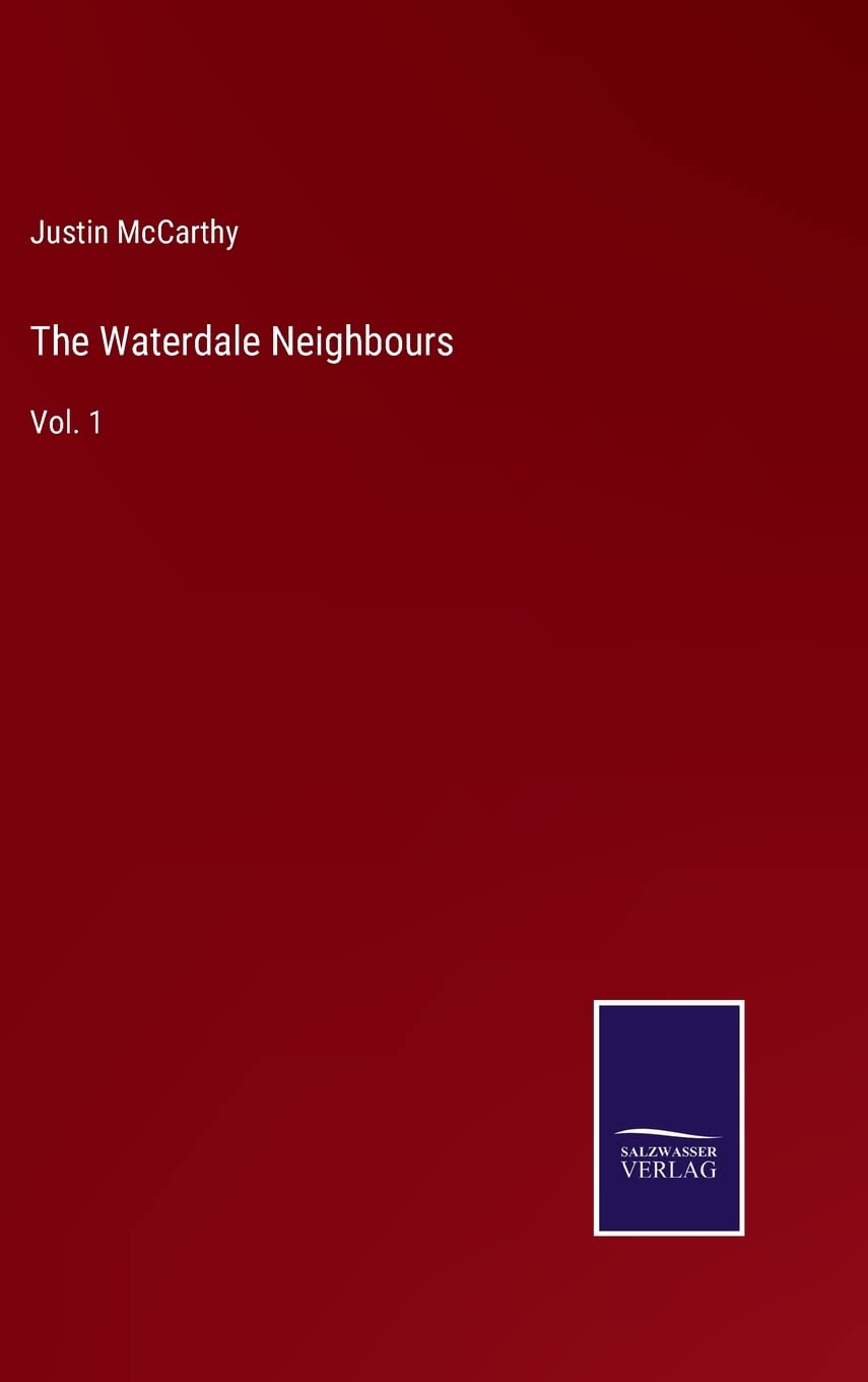 The Waterdale Neighbours: Vol. 1