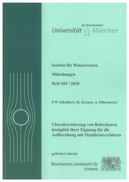 Charakterisierung von Rohwässern bezüglich ihrer Eignung für Aufbereitung mit Membranverfahren