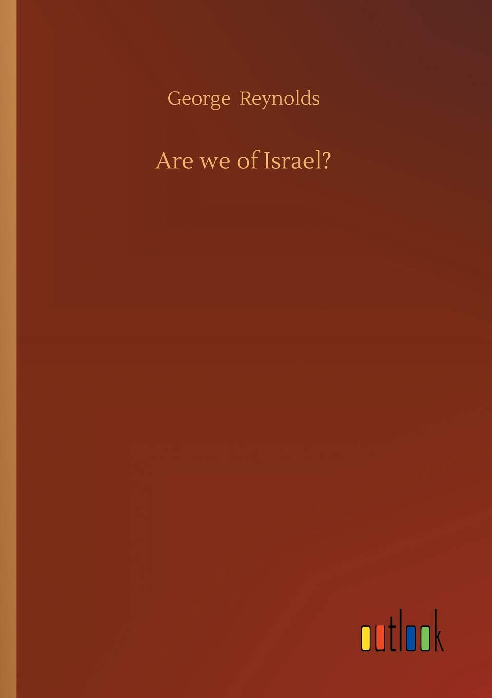 Are we of Israel?