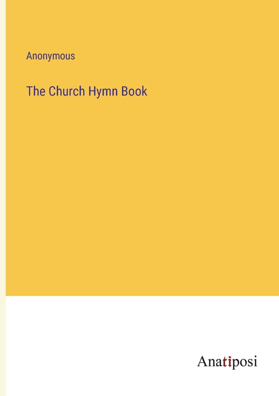The Church Hymn Book