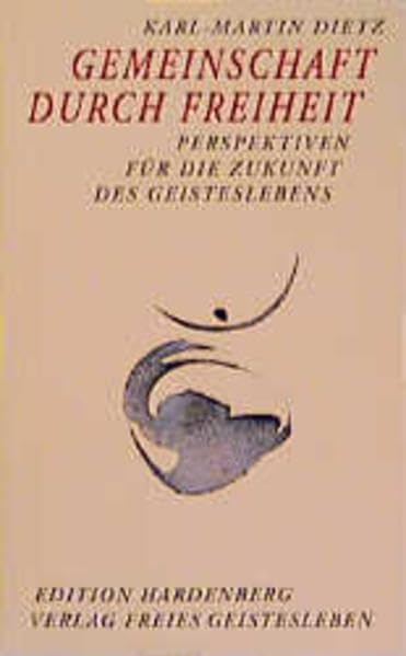 Gemeinschaft durch Freiheit