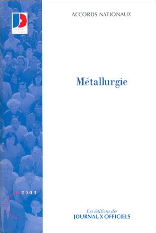 Accords nationaux de la metallurgie