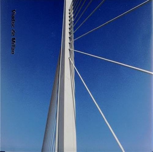 Millau Viaduct: French Edition