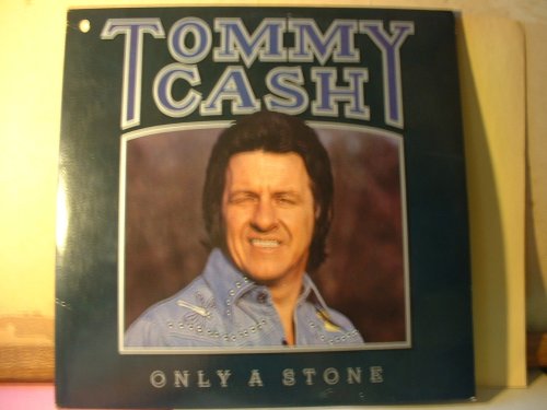 Tommy Cash: Only a Stone