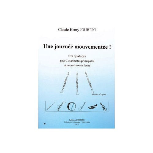 Une journée mouvementée