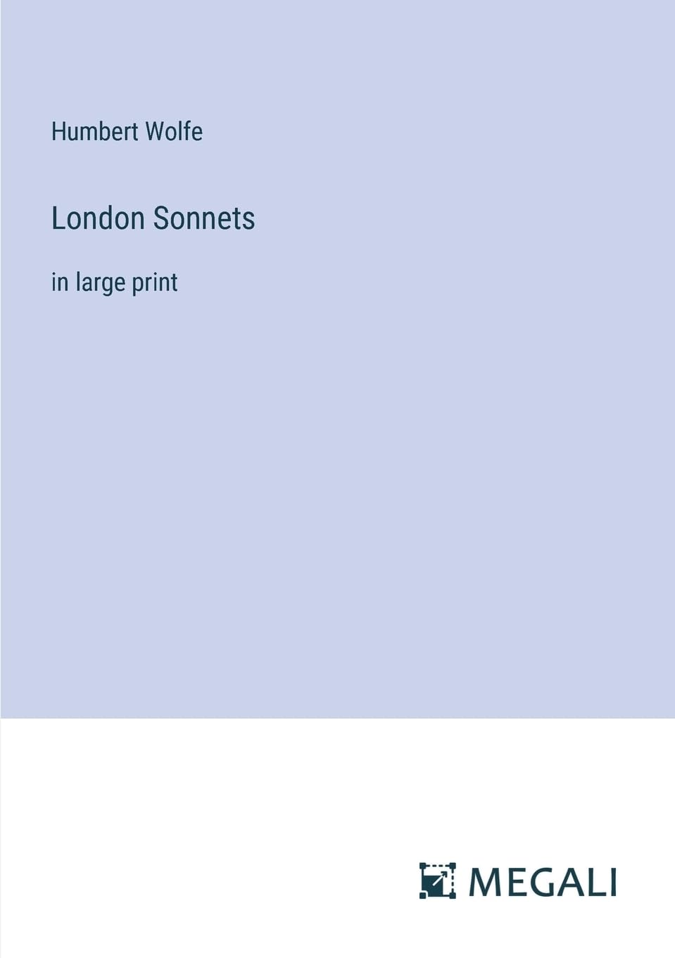London Sonnets: in large print