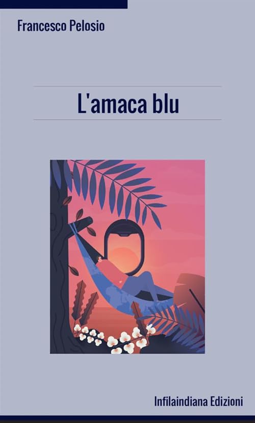 L'amaca blu (Italian Edition)
