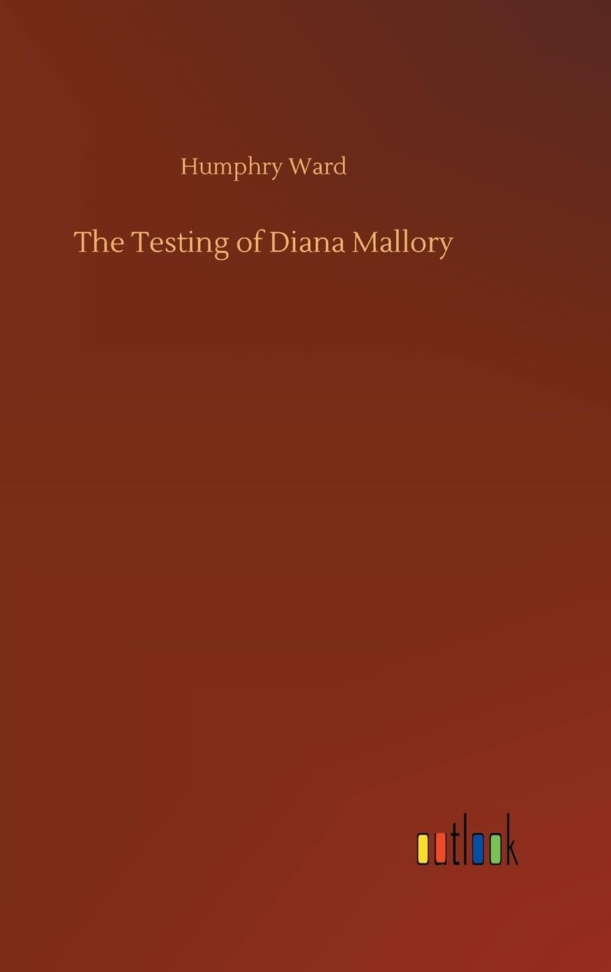 The Testing of Diana Mallory