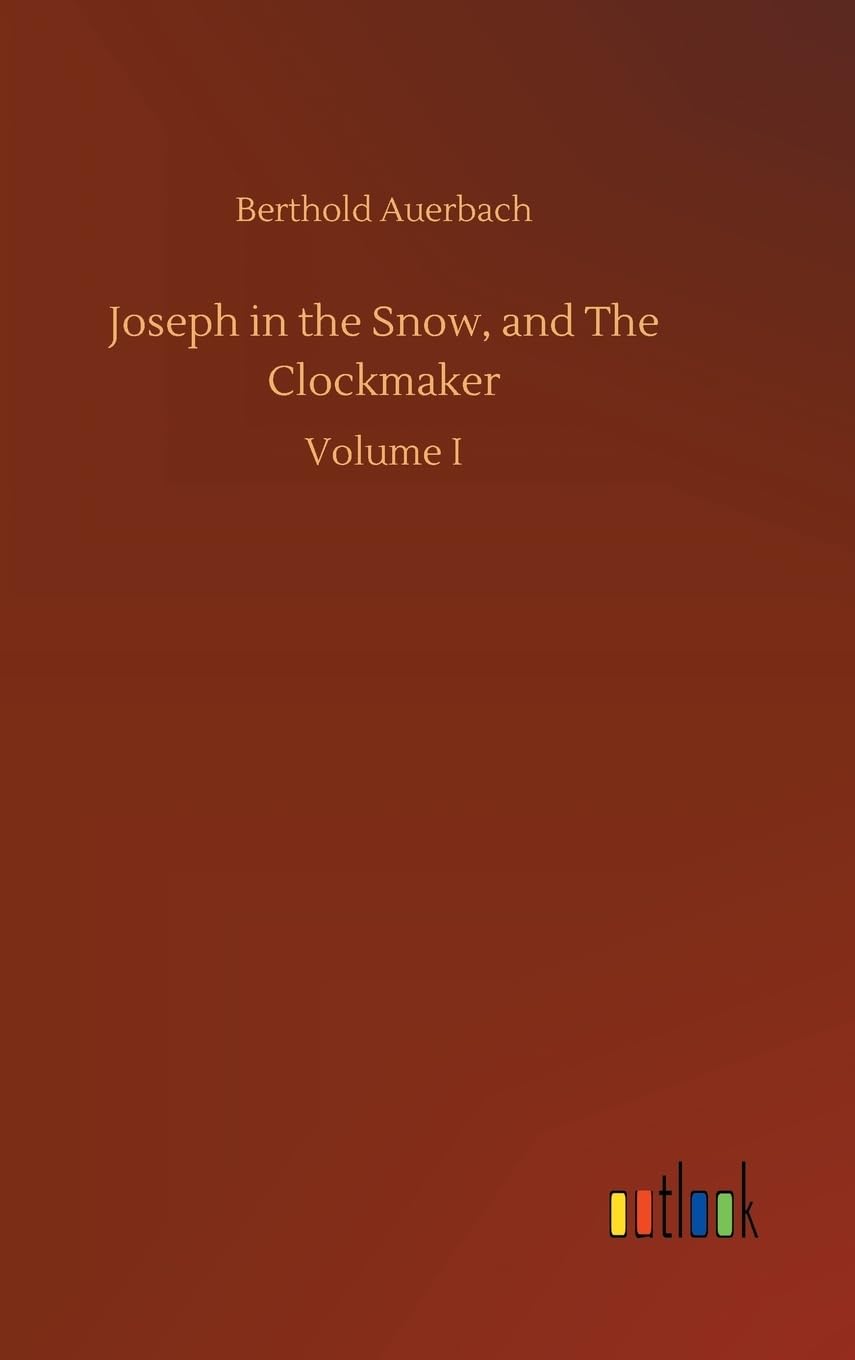 Joseph in the Snow, and The Clockmaker