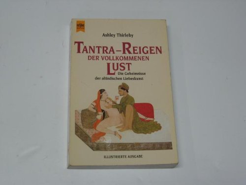 Tantra Reigen der vollkommenen Lust