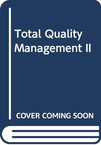 Total Quality Management II. (=Schriften zur Unternehmensführung; Band 55).