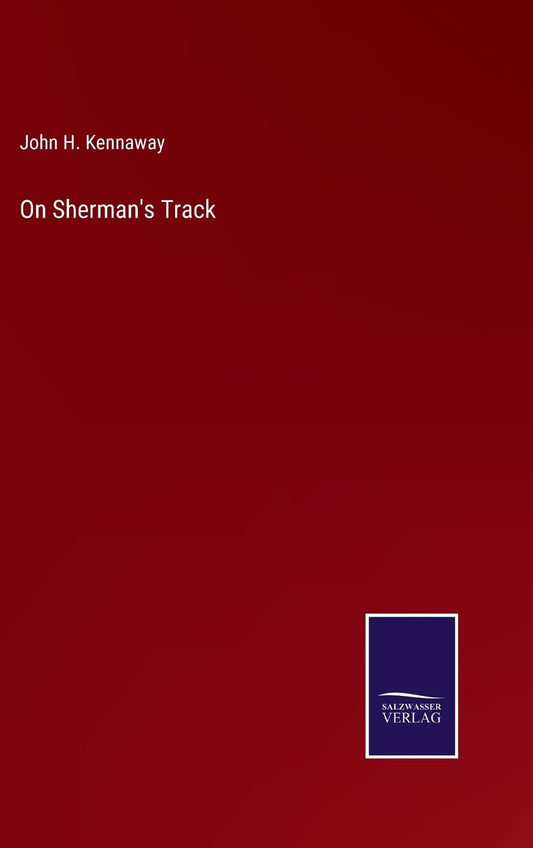 On Sherman's Track