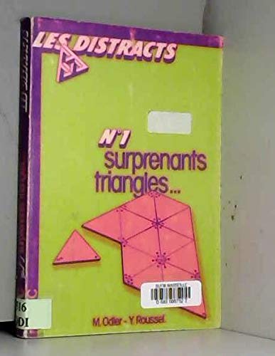 Surprenants triangles