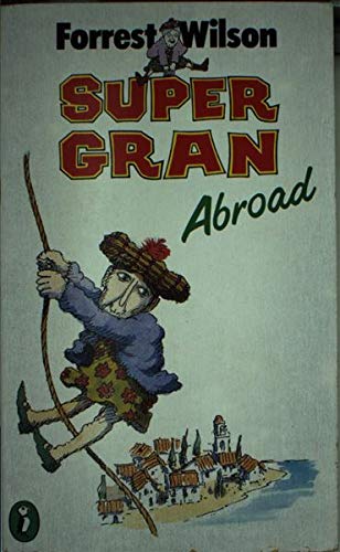 Super Gran Abroad