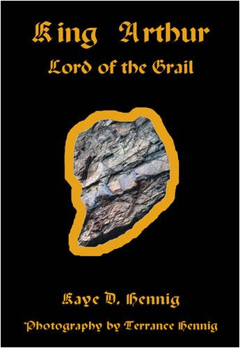 King Arthur Lord of the Grail