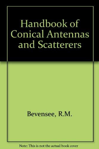 Handbook of Conical Antennas and Scatterers