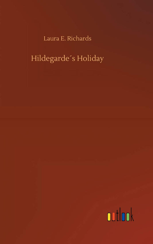 Hildegarde´s Holiday