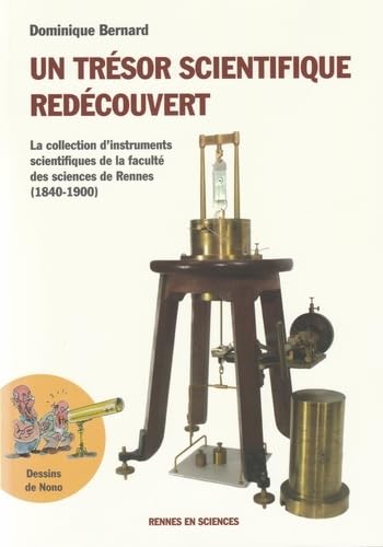 Un trésor scientifique redécouvert.