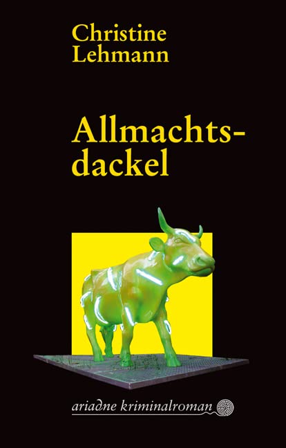 Allmachtsdackel: Der sechste Lisa-Nerz-Krimi