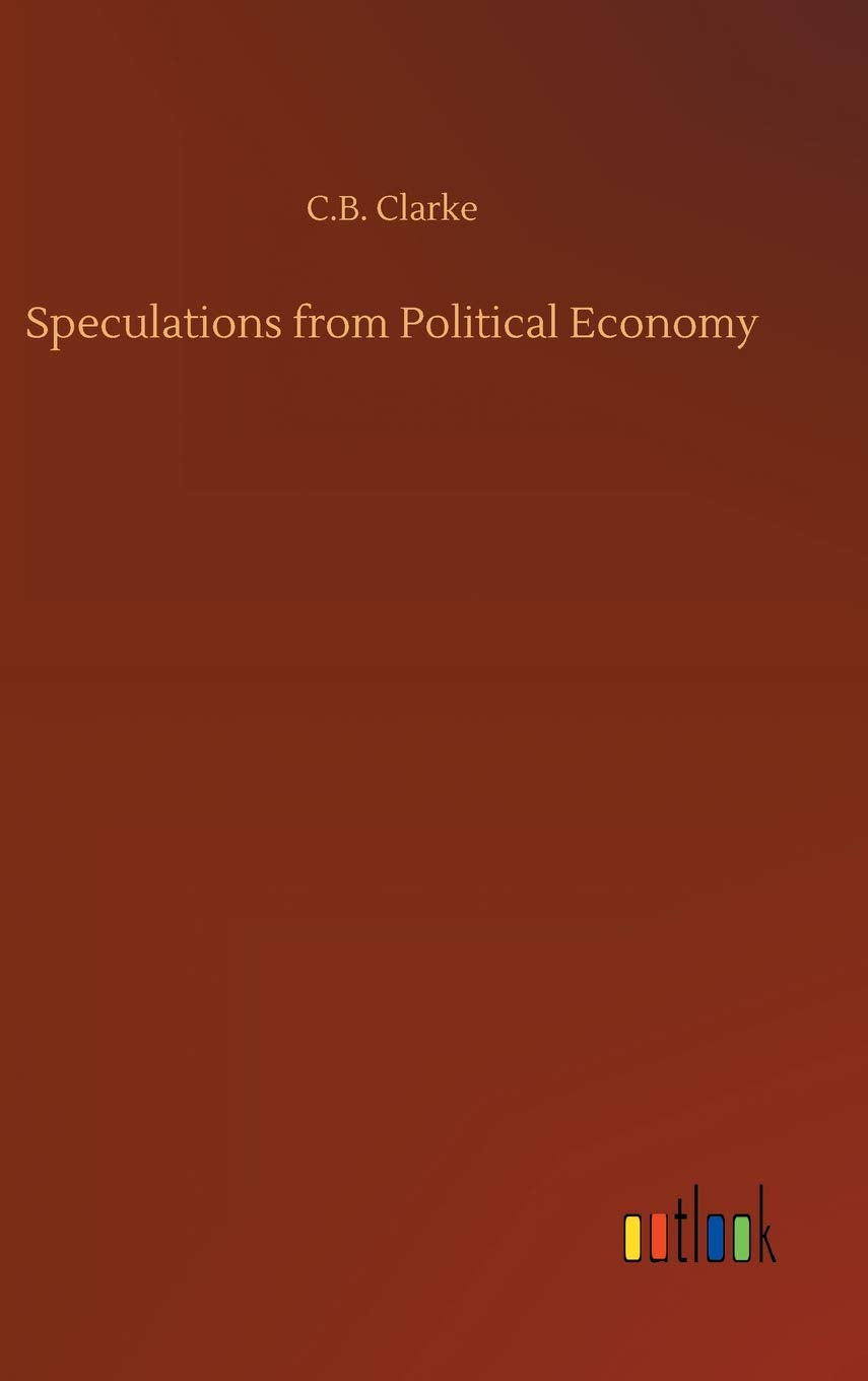 Speculations from Political Economy