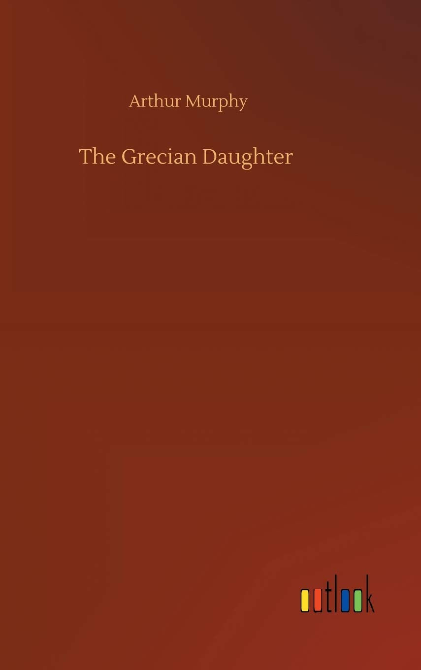 The Grecian Daughter