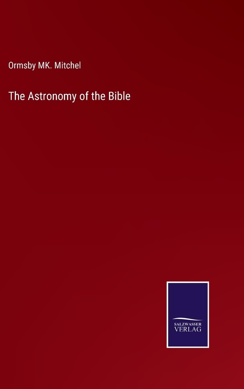 The Astronomy of the Bible