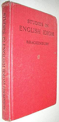 Studies in English idioms,