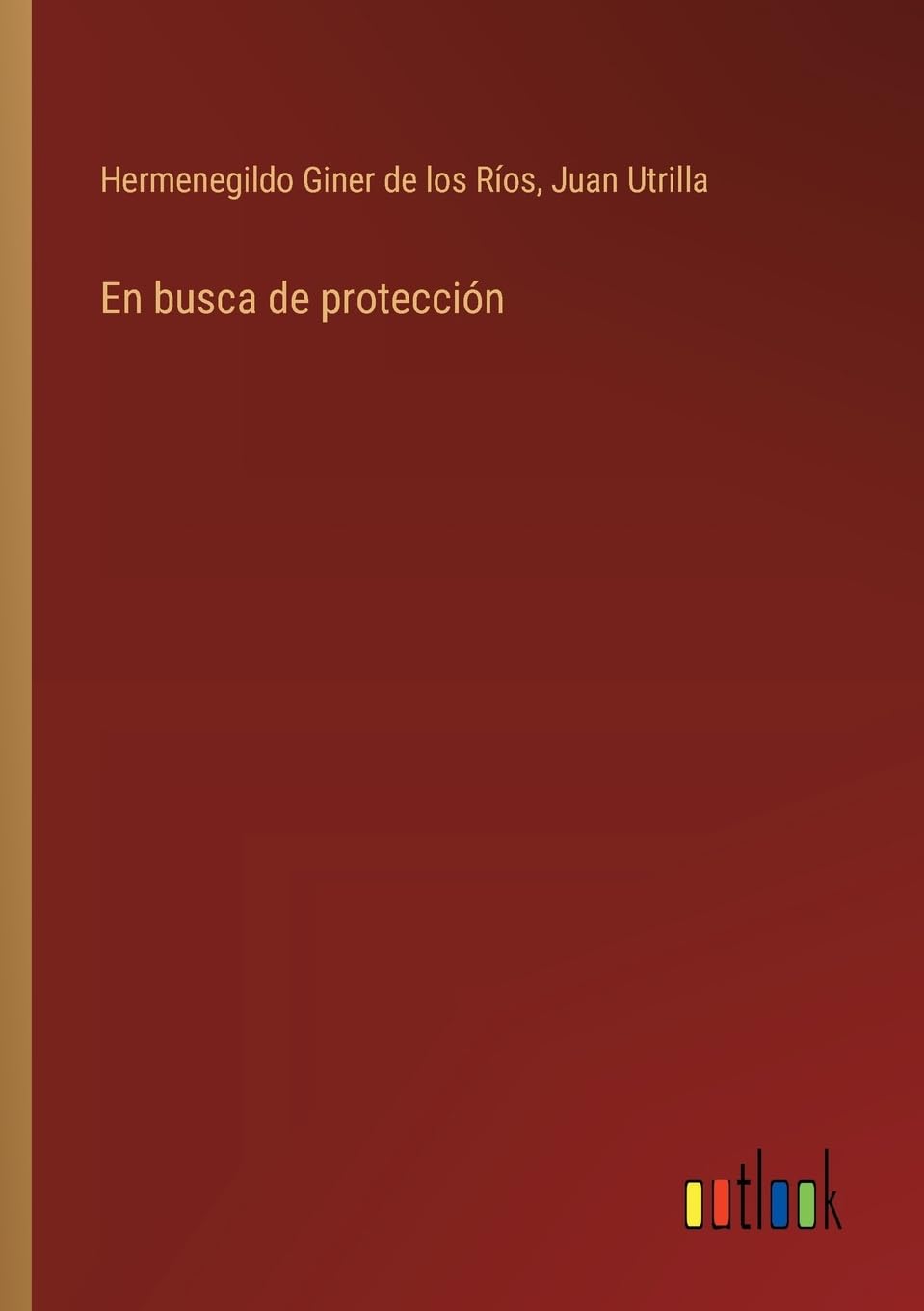 En busca de protección (Spanish Edition)