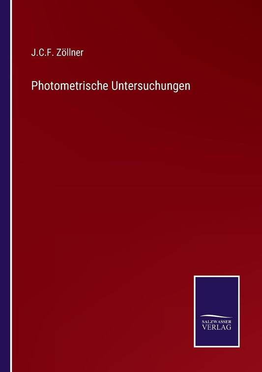 Photometrische Untersuchungen (German Edition)