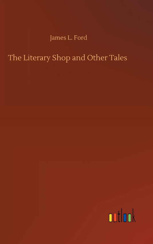 The Literary Shop and Other Tales